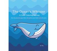 The Ocean’s Whisper: A Calm Coloring Journey