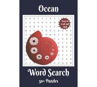 The Ocean Word Search Puzzle Book: Relaxing Brain Games & Activity Book for All Ages | Ocean Animals, Sea Life & Marine-Themed Puzzles | Fun Gift for ... Word Search Puzzles, 6 x 9 Inches, 110 Pages