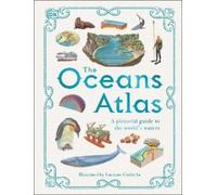 The Oceans Atlas (Copertina rigida) DK Pictorial Atlases