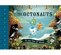The Octonauts and the Sea of Shade: Now a major television series!