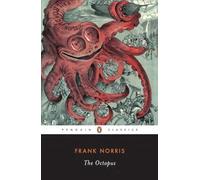 Frank Norris The Octopus (Tascabile) Epic of the Wheat