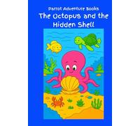 The Octopus and the Hidden Shell