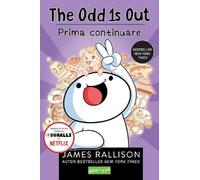 The Odd 1s Out: Prima continuare - James Rallison, GraficFun, Editie in limba romana