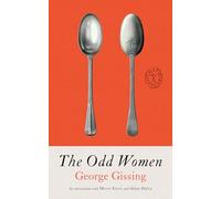 George Gissing The Odd Women (Tascabile) (PRESALE 23/01/2025)