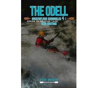 The Odell Buckenflush Chronicles 4: Adding To The River Tales