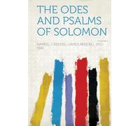 The Odes and Psalms of Solomon (Volume 1)