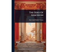The Odes Of Anacreon