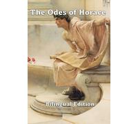 The Odes of Horace - Bilingual Edition