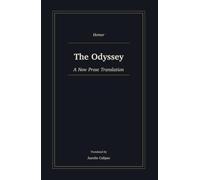 The Odyssey: A New Prose Translation
