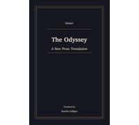 The Odyssey: A New Prose Translation