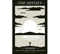 The Odyssey : A New Translation by Daniel Mendelsohn