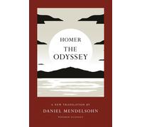 The Odyssey: A New Translation by Daniel Mendelsohn