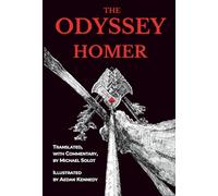 The Odyssey: (Illustrated Edition with Commentary)