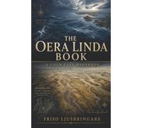 The Oera Linda Book: A Cold Case Reopened