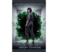 The Off-Grid Simulation