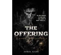 THE OFFERING: A Dark College Romance