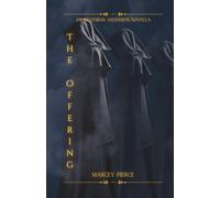 The Offering: An Akothian Ascension Novella