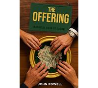The Offering: Who Stole The Offering - and Why?