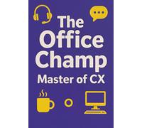 The Office Champ: Master of CX: A blank gag notebook