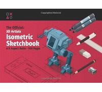 The Official 3D Artists Isometric Sketchbook: 6:9 Aspect Ratio 100 Pages Landscape Layout: Travel Size Sketchbook for Game Designers: for Sketching, ... Grid Paper plus Project Notes. | 9" x 6"