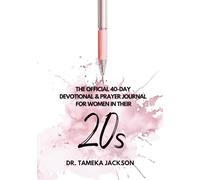 The Official 40-Day Devotional & Prayer Journal for Women in Their 20s