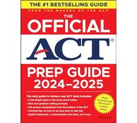 The Official ACT Prep Guide 2024-2025: Book + 8 Practice Tests + 400 Digital Flashcards + Online Course