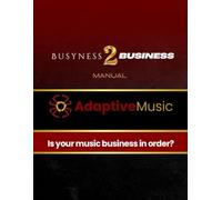 THE OFFICIAL ADAPTIVE MANUAL: BUSYNESS 2 BUSINESS