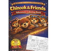 The Official Best Ever Coloring Book: Chinook & friends Adventures