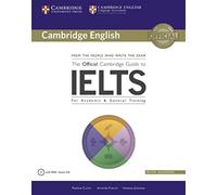 The Official Cambridge Guide to IELTS: Student’s Book with answers with DVD-ROM