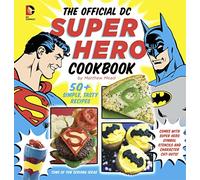 Matthew Mead The Official DC Super Hero Cookbook (Copertina rigida)