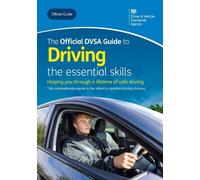 The official DVSA guide to driving: the essential skills (Tascabile)
