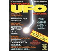 THE OFFICIAL HISTORY OF OFFICIAL UFO MAGAZINE: The Best Articles from the First Six Issues of OFFICIAL UFO