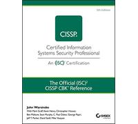 The Official (ISC)2 Guide to the CISSP CBK Reference