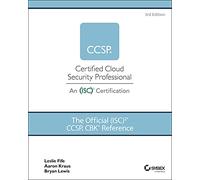 The Official Isc2 Guide to the Ccsp Cbk