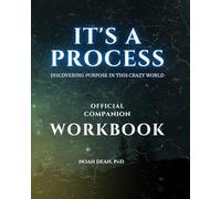 The Official It's a Process Companion Workbook