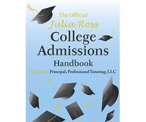 The Official Julia Ross College Admissions Handbook