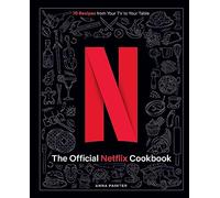 Insight Editions The Official Netflix Cookbook (Copertina rigida)