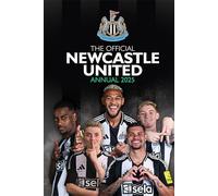 Grange Official Newcastle United FC Annual 2025 (Copertina rigida)