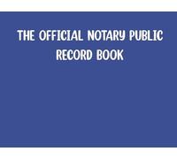 The Official Notary Public Record Book- Blue