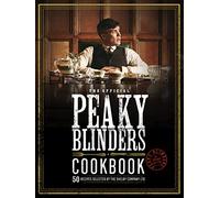 Rob Morris The Official Peaky Blinders Cookbook (Copertina rigida)