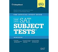 The Official Study Guide for All SAT Subject Tests