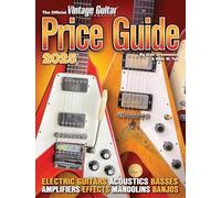 The Official Vintage Guitar Magazine Price Guide 2025 | Gitarrenwert Katalog für E-Gitarren Akustikgitarren Bässe Effekte Amps | Gitarrenbuch mit Sammlerwert | Gitarrenpreise Buch für Musiker
