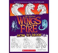 The Official Wings of Fire How to Draw