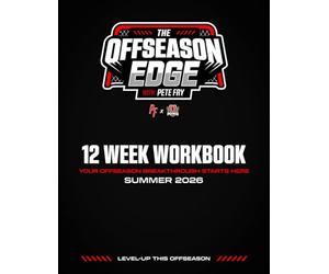 The Offseason Edge with Pete Fry: 12 Week Workbook