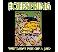 The Offspring - Why Dont You Get a