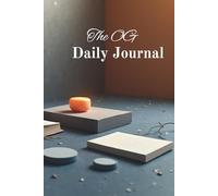 The OG Gratitude Journal: Nurture Positivity and Mindfulness, One Note Daily
