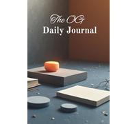 The OG Gratitude Journal: Nurture Positivity and Mindfulness, One Note Daily