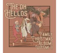 The Oh Hellos The Oh Hellos' Family Christmas Album: Volume II (CD)