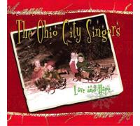 The Ohio City Singers Love and Hope (CD) Album Digipak