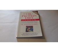 The Oil Protein Diet Cookbook